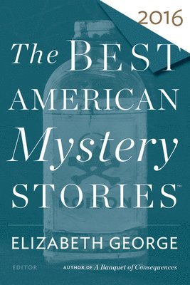 Otto Penzler - The Best American Mystery Stories 2016 (2016), Häftad