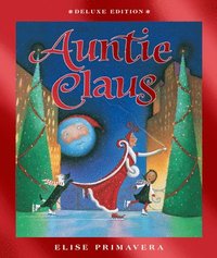 bokomslag Auntie Claus Deluxe Edition