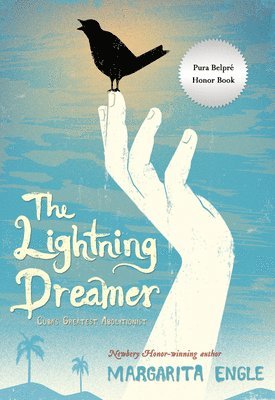 Margarita Engle - The Lightning Dreamer: Cuba's Greatest Abolitionist, Häftad
