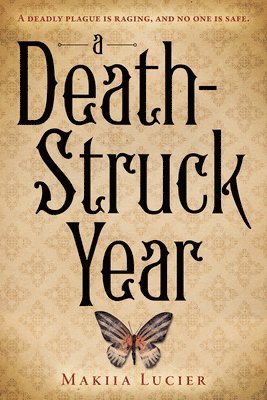 Makiia Lucier - Death-Struck Year, Häftad