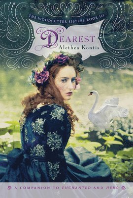 Alethea Kontis - Dearest: Woodcutter Sisters, Book 3, Häftad