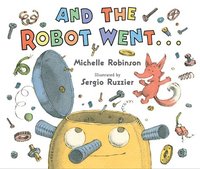 bokomslag And the Robot Went