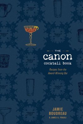 bokomslag The Canon Cocktail Book