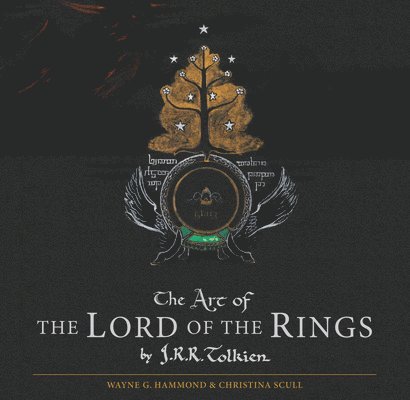 The Art of the Lord of the Rings by J.R.R. Tolkien 1