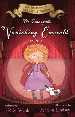 Holly Webb - The Case of the Vanishing Emerald: The Mysteries of Maisie Hitchins Book 2, Häftad