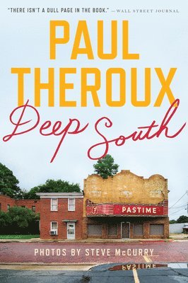 Paul Theroux - Deep South: Four Seasons on Back Roads, Häftad