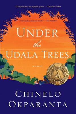 Chinelo Okparanta - Under the Udala Trees, Häftad