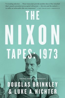 Nixon Tapes: 1973 1