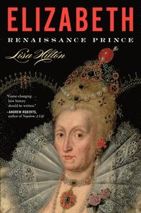 bokomslag Elizabeth: Renaissance Prince
