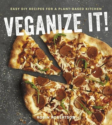 Robin Robertson - Veganize It!, Häftad
