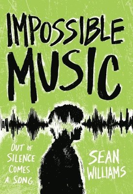 Sean Williams - Impossible Music, Inbunden