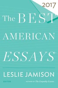 bokomslag Best American Essays 2017