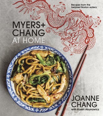 bokomslag Myers+chang at Home: Recipes from the Beloved Boston Eatery