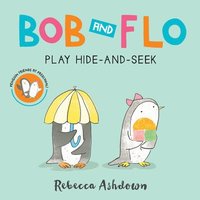 bokomslag Bob And Flo Play Hide-And-seek (Board Book)