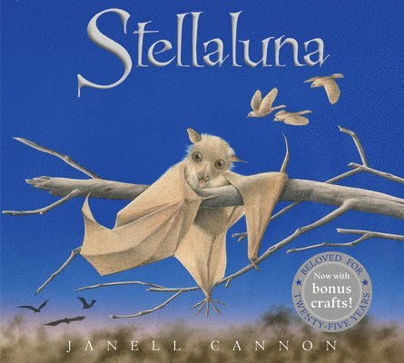 Janell Cannon - Stellaluna, Inbunden
