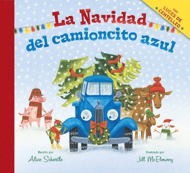 bokomslag La Navidad del Camioncito Azul