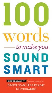 bokomslag 100 Words To Make You Sound Smart