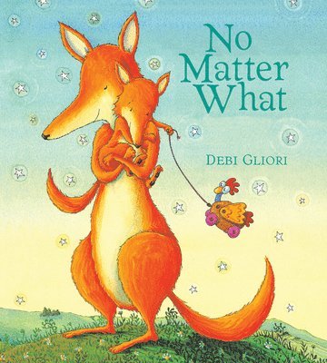 Debi Gliori - No Matter What Padded Board Book, Kartonnage