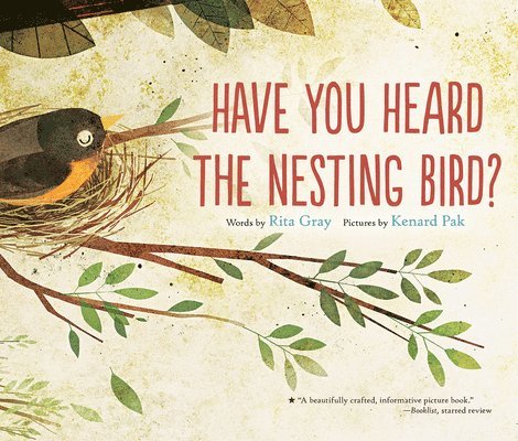 Have You Heard the Nesting Bird 1
