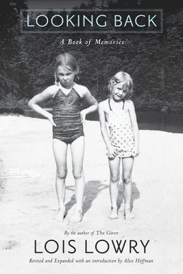 Lois Lowry - Looking Back: A Book of Memories, Häftad. Tillgänglighet: Lägg i varukorg