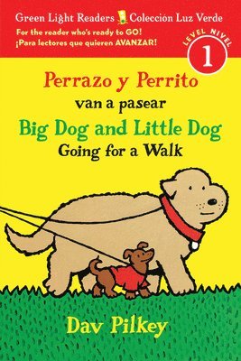 bokomslag Big Dog and Little Dog Going for a Walk/Perrazo Y Perrito Van a Pasear