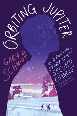 Gary D. Schmidt, Gary D Schmidt - Orbiting Jupiter, Häftad