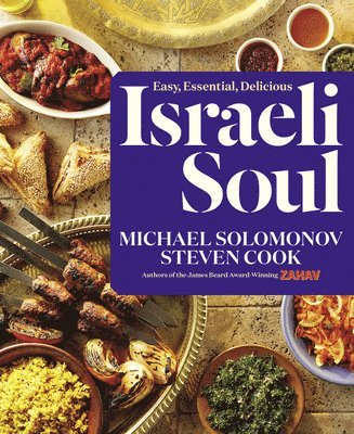 bokomslag Israeli Soul: Easy, Essential, Delicious