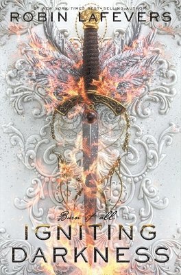Robin LaFevers, Robin Lafevers - Igniting Darkness, Inbunden