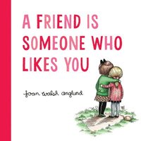 bokomslag A Friend Is Someone Who Likes You
