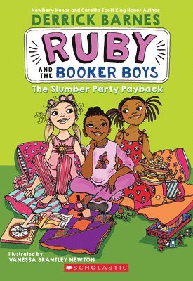 Slumber Party Payback (Ruby And The Booker Boys #3) 1