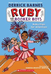 bokomslag Ruby Flips For Attention (Ruby And The Booker Boys #4)