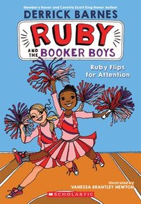 bokomslag Ruby Flips for Attention (Ruby and the Booker Boys #4): Volume 4