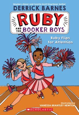 bokomslag Ruby Flips for Attention (Ruby and the Booker Boys #4): Volume 4
