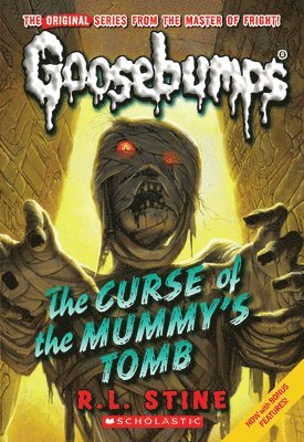R. L. Stine - Curse of the Mummy's Tomb (Classic Goosebumps #6): Volume 6, Häftad. Tillgänglighet: Lägg i varukorg