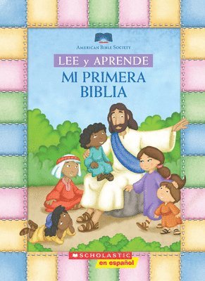 American Bible Society, American Bible Society - Lee y aprende: Mi primera Biblia (My First Read and Learn Bible), Kartonnage