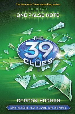 Gordon Korman - One False Note (the 39 Clues, Book 2) [With 6 Game Cards], Inbunden