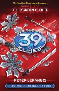 bokomslag The Sword Thief (the 39 Clues, Book 3)