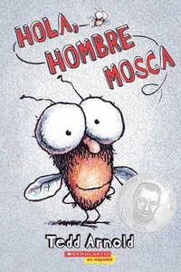 bokomslag Hola, Hombre Mosca (Hi, Fly Guy): Volume 1