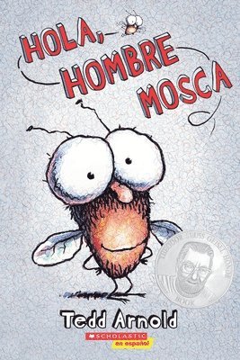 bokomslag Hola, Hombre Mosca (Hi, Fly Guy)
