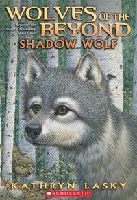 bokomslag Shadow Wolf (Wolves of the Beyond #2): Volume 2