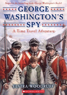 Elvira Woodruff - George Washington's Spy, Häftad
