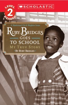 bokomslag Ruby Bridges Goes to School: My True Story