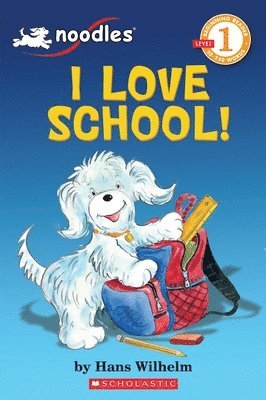 bokomslag Noodles: I Love School (scholastic Reader, Level 1)