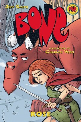 bokomslag Rose: A Graphic Novel (Bone Prequel)