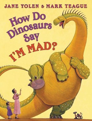 How Do Dinosaurs Say I'm Mad? 1