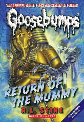 bokomslag Return Of The Mummy (Classic Goosebumps #18)