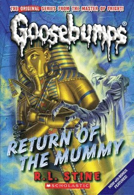 bokomslag Return of the Mummy (Classic Goosebumps #18): Volume 18