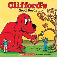 bokomslag Clifford's Good Deeds (Classic Storybook)