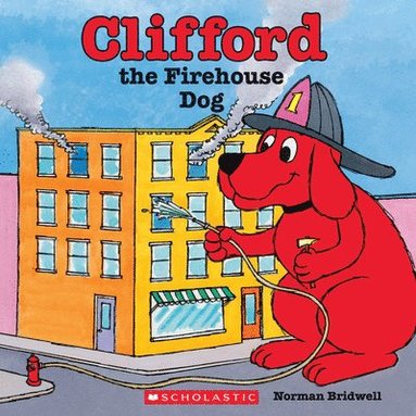 bokomslag Clifford the Firehouse Dog (Classic Storybook)