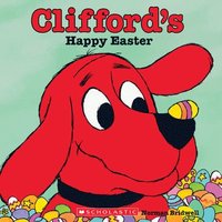 bokomslag Clifford's Happy Easter (Classic Storybook)
